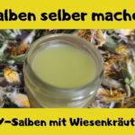 Salben selber machen